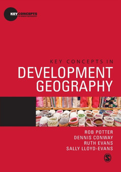 Key Concepts in Development Geography by Rob Potter - Paperback