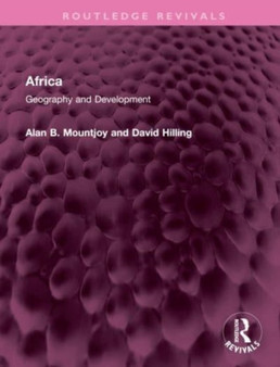 Africa : Geography and Development by Alan B Mountjoy - Hardback