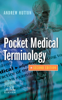 Pocket Medical Terminology by Andrew BSc MSc Hutton - Paperback