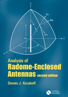 Analysis of Radome Enclosed Antennas, Second Edition by Dennis Kozakoff - Hardback