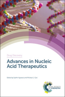 Advances in Nucleic Acid Therapeutics : Volume 68 by Sudhir Agrawal - Hardback