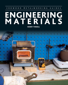 Engineering Materials by Henry Tindell - Hardback