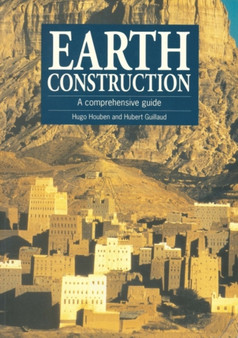 Earth Construction : A comprehensive guide by Hugo Houben - Paperback