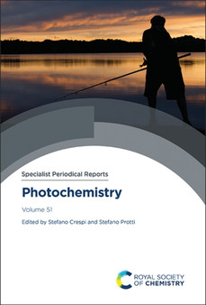 Photochemistry : Volume 51 : Volume 51 by Stefano Crespi - Hardback