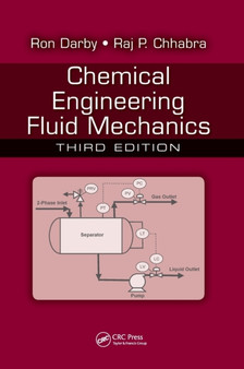 Chemical Engineering Fluid Mechanics by Ron Darby - Hardback