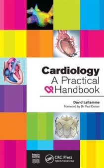 Cardiology : A Practical Handbook by David Laflamme - Paperback