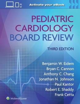 Pediatric Cardiology Board Review by Benjamin W. MD FACC FASE Eidem - Paperback