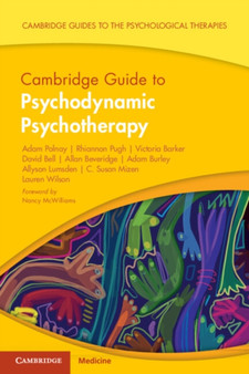 Cambridge Guide to Psychodynamic Psychotherapy by Adam Polnay - Paperback