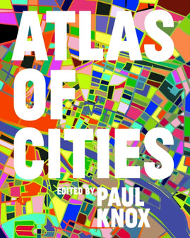 Atlas of Cities by Paul Knox - Hardback