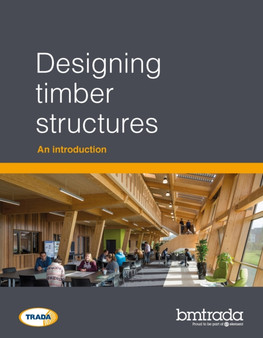 Designing timber structures : An introduction by Dr James Norman - Paperback