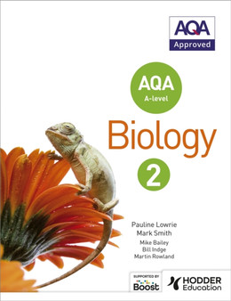 AQA A Level Biology Student Book 2 by Pauline Lowrie - Paperback