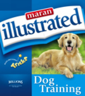 Maran Illustrated Dog Training by MaranGraphics Development - Paperback