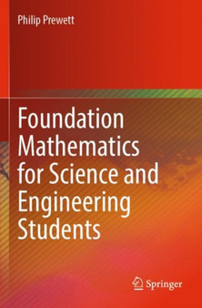 Foundation Mathematics for Science and Engineering Students by Philip Prewett - Paperback
