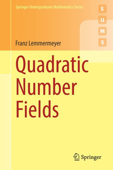 Quadratic Number Fields by Franz Lemmermeyer - Paperback
