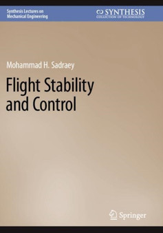 Flight Stability and Control by Mohammad H. Sadraey - Paperback