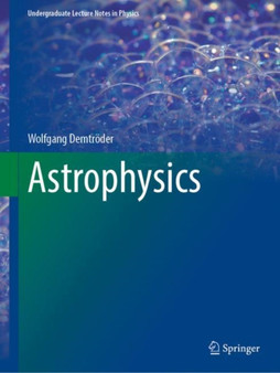 Astrophysics by Wolfgang Demtroder - Paperback