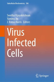 Virus Infected Cells : 106 by Swetha Vijayakrishnan - Hardback