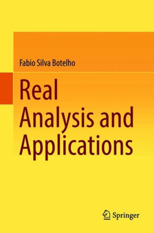 Real Analysis and Applications by Fabio Silva Botelho - Hardback