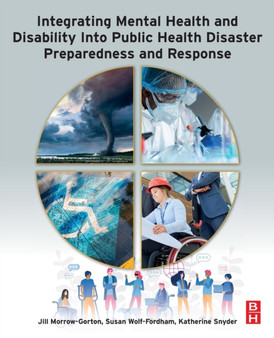 Integrating Mental Health and Disability Into Public Health Disaster Preparedness and Response by Jill Morrow-Gorton - Paperback