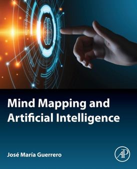 Mind Mapping and Artificial Intelligence by Jose Maria Guerrero - Paperback