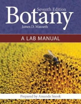 Botany: A Lab Manual by James D. Mauseth - Hardback