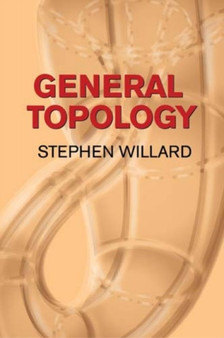 General Topology by Stephen Willard - Paperback