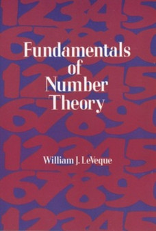 Fundamentals of Number Theory by William J. Leveque - Paperback