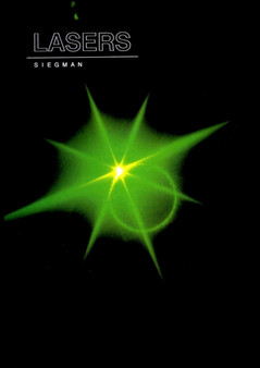 Lasers by Anthony E. Siegman - Hardback