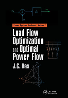 Load Flow Optimization and Optimal Power Flow by J.C. Das - Paperback