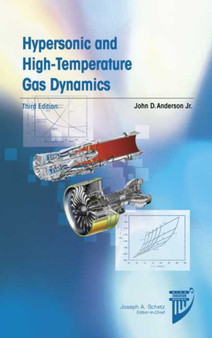 Hypersonic and High-Temperature Gas Dynamics by John D. Anderson - Hardback