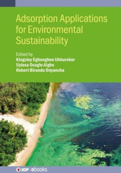 Adsorption Applications for Environmental Sustainability by Uyiosa Osagie Aigbe - Hardback