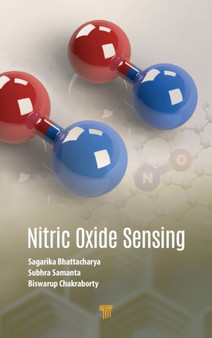 Nitric Oxide Sensing by Sagarika Bhattacharya - Hardback