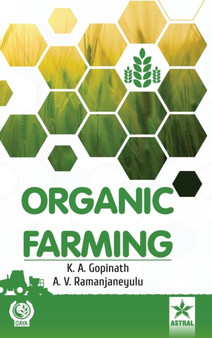 Organic Farming by K A Gopinath - Hardback