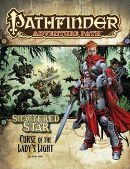 Pathfinder Adventure Path: Shattered Star Part 2 - Curse of the Lady's Light by Mike Shel - Paperback