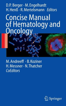Concise Manual of Hematology and Oncology by Michael Andreeff - Hardback