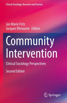 Community Intervention : Clinical Sociology Perspectives by Jan Marie Fritz - Paperback