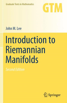 Introduction to Riemannian Manifolds : 176 by John M. Lee - Paperback
