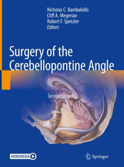 Surgery of the Cerebellopontine Angle by Nicholas C. Bambakidis - Hardback