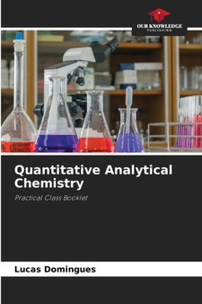 Quantitative Analytical Chemistry by Lucas Domingues - Paperback