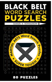 Black Belt Word Search Puzzles by Samuel A. Donaldson - Paperback