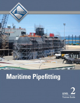Maritime Pipefitting Trainee Guide, Level 2 by NCCER - Paperback