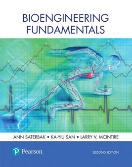 Bioengineering Fundamentals by Ann Saterbak - Hardback