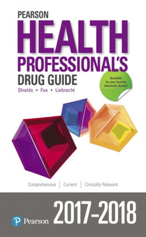 Pearson Health Professional's Drug Guide 2017-2018 by Margaret Shannon - Hardback