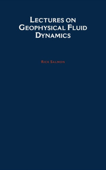 Lectures on Geophysical Fluid Dynamics by Rick Salmon - Hardback
