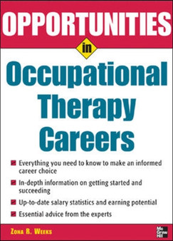 Opportunities in Occupational Therapy Careers by Zona Weeks - Paperback