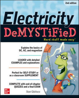 Electricity Demystified, Second Edition by Stan Gibilisco - Paperback