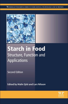 Starch in Food : Structure, Function and Applications by Malin Sjoeoe - Hardback