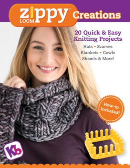 Zippy Loom Creations: 20 Quick & Easy Projects by KB Looms - Paperback