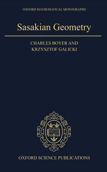 Sasakian Geometry by Charles Boyer - Hardback