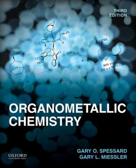 Organometallic Chemistry by Gary O. Spessard - Hardback